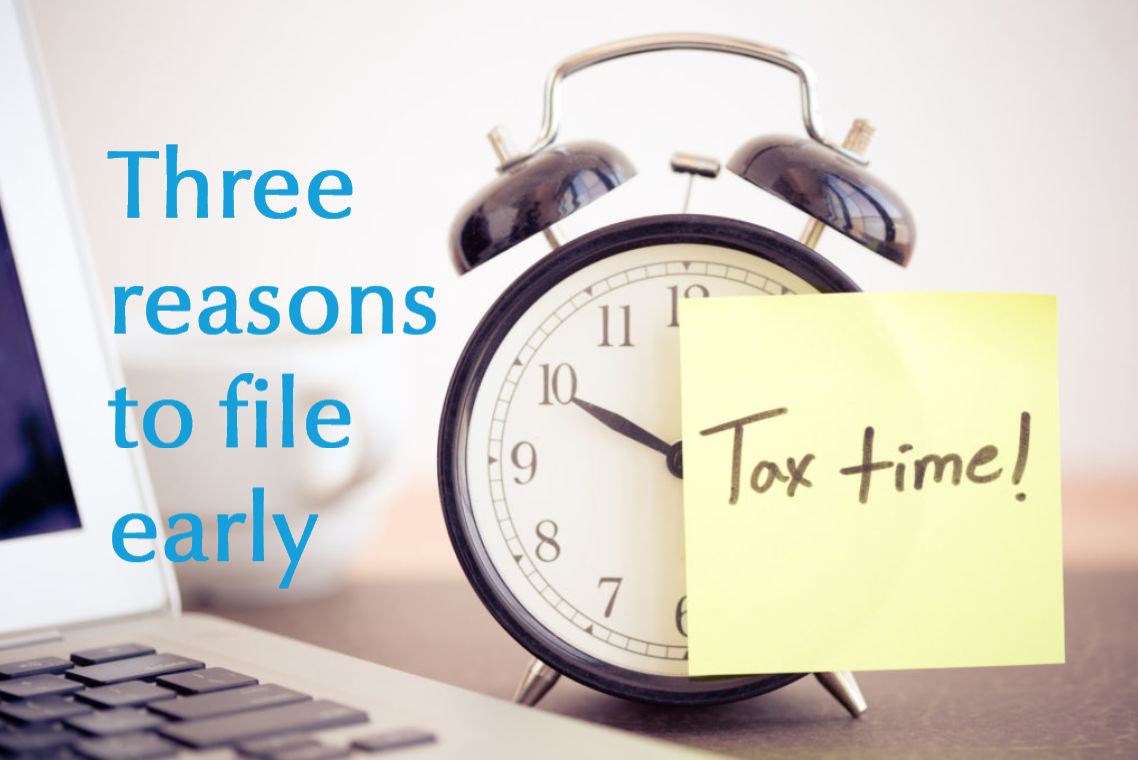 taxes.blog_.fileearly taxes.blog_.fileearly